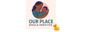 Our Place Doula Services
